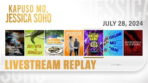 jessica soho live streaming today|KMJS livestream July 28, 2024 Episode .